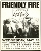 Friendly Fire flyer for at Metro 5/13/1987